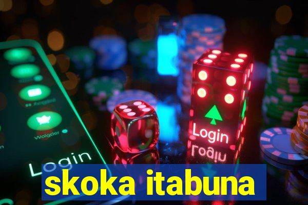 skoka itabuna